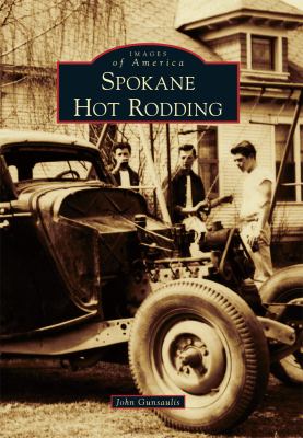 Spokane hot rodding /