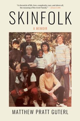 Skinfolk : a memoir /