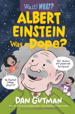 Albert Einstein was a dope? /