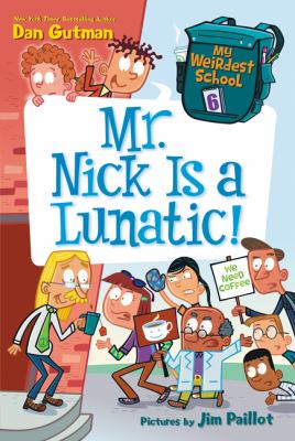 Mr. Nick is a lunatic! /