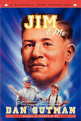 Jim & me : a baseball card adventure /