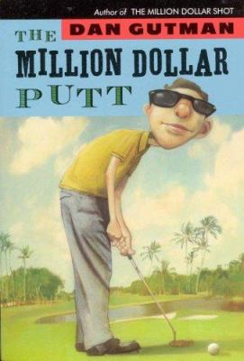 The million dollar putt /