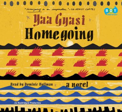Homegoing [compact disc, unabridged] /