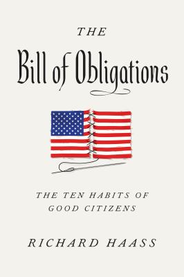 The bill of obligations : the ten habits of good citizens /