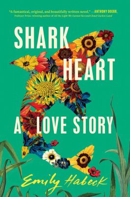 Shark heart : a love story /
