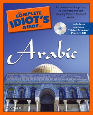 The complete idiot's guide to Arabic /