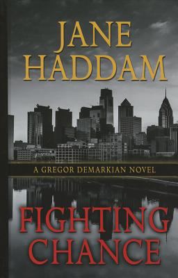 Fighting chance [large type] : a Gregor Demarkian novel /