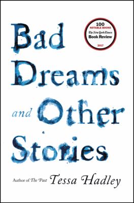 Bad dreams and other stories /