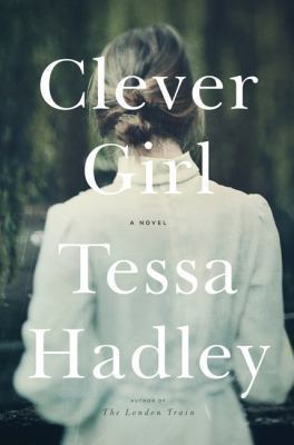 Clever girl : a novel /