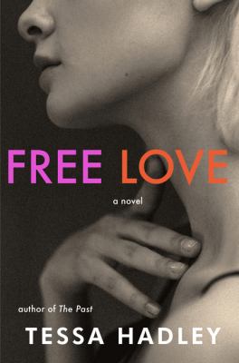 Free love : a novel /