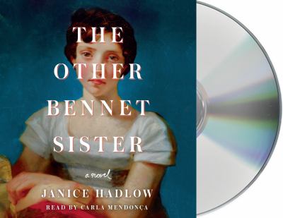 The other Bennet sister [compact disc, unabridged] : a novel /