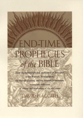 End-time prophecies of the Bible /