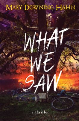 What we saw : a thriller /
