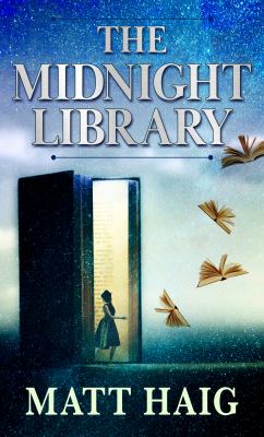 The midnight library [large type] /