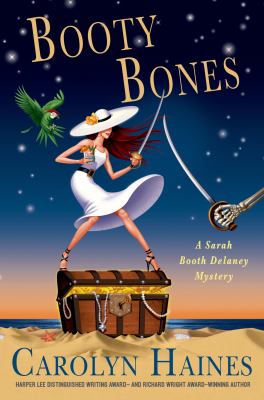 Booty bones : a Sarah Booth Delaney mystery /