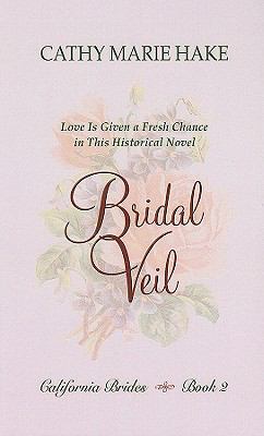 Bridal veil : [large type] : love is given a fresh chance in this historical novel /