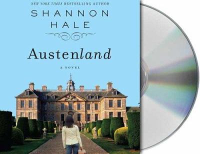 Austenland : [compact disc, unabridged] : a novel