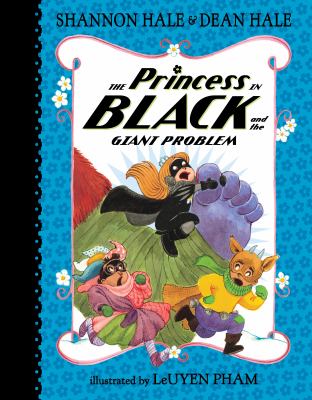 The Princess in Black and the giant problem /
