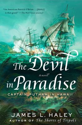 The devil in paradise : Captain Putnam in Hawaii /