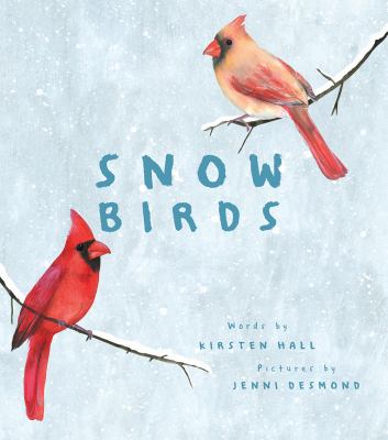 Snow birds /