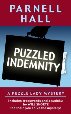 Puzzled indemnity [large type] : a Puzzle Lady mystery /