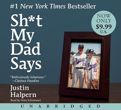 Sh*t my dad says [compact disc, unabridged] /