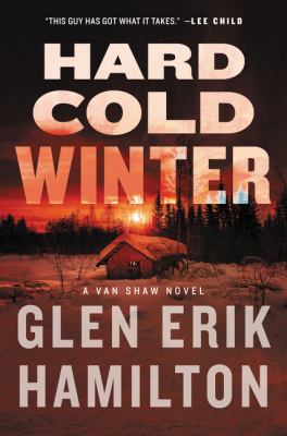 Hard cold winter : a Van Shaw novel /