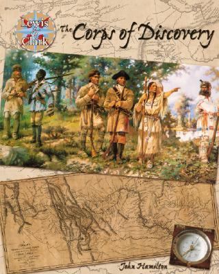 The Corps of Discovery /
