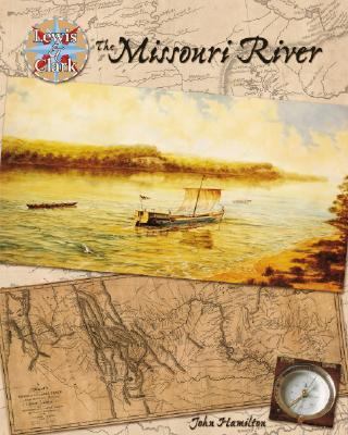 The Missouri River /