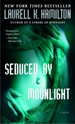 Seduced by moonlight : a novel /