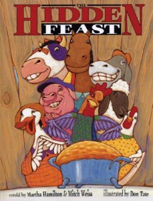 The hidden feast : a folktale from the American South /