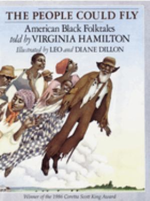 The people could fly : American Black folktales /
