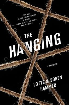 The hanging : a thriller /