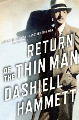 Return of the Thin Man : the original screen stories /
