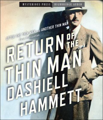 Return of the Thin Man [compact disc, unabridged] /