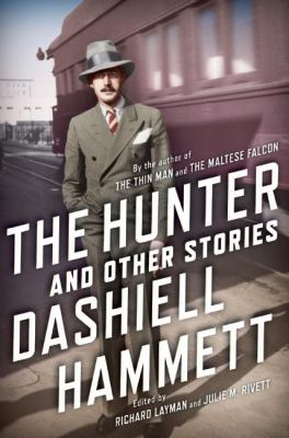 The hunter and other stories /
