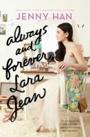 Always and forever, Lara Jean / #3.