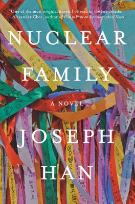 Nuclear family : a novel /