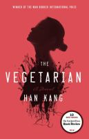 The vegetarian : a novel /