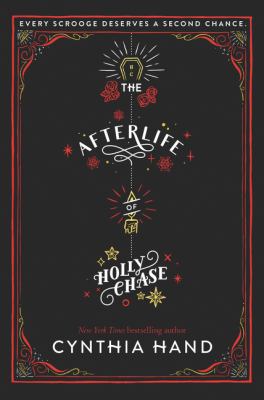 The afterlife of Holly Chase /