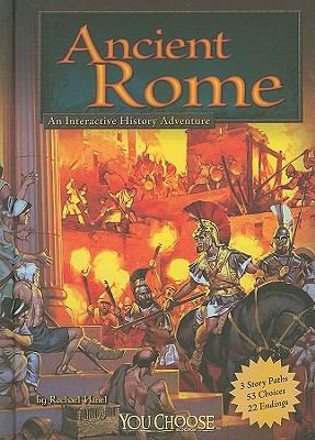 Ancient Rome : an interactive history adventure /
