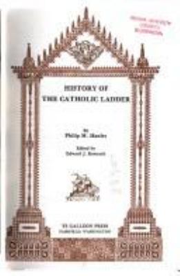 History of the Catholic ladder /