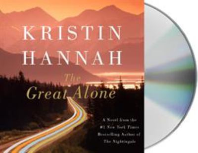 The great alone [compact disc, unabridged] /