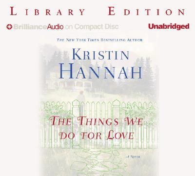 The things we do for love [compact disc, unabridged] /