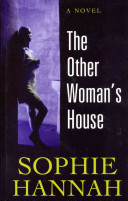 The other woman's house [large type] /