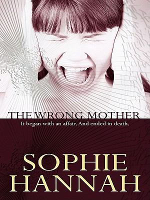 The wrong mother [large type] /