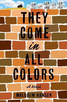 They come in all colors : a novel /
