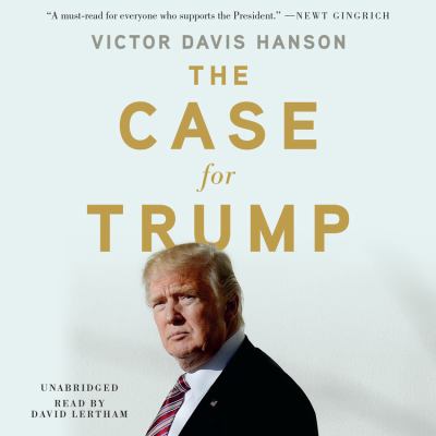 The case for Trump [compact disc, unabridged] /