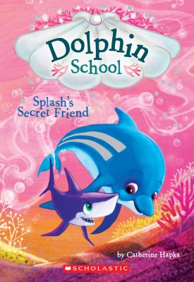 Splash's secret friend /