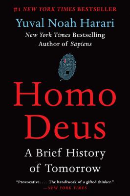 Homo deus : a brief history of tomorrow /